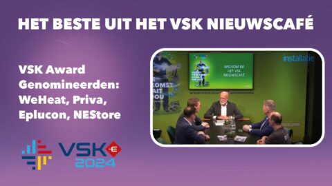 VSK Award Genomineerden: WeHeat, Priva, Eplucon, NEStore | VSK 2024